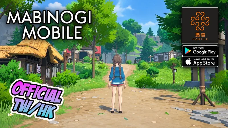 瑪奇 Mobile：Mabinogi Mobile - Official Lau